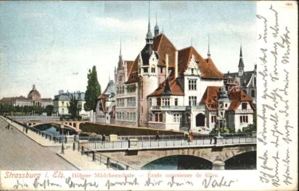 Strasbourg Alsace Strassburg Elsass Mädchenschule Ecole S