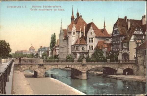 Strasbourg Alsace Strassburg Elsass Töchterschule Ecole