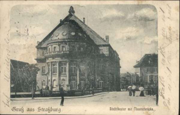 Strasbourg Alsace Strassburg Elsass Stadttheater Theaterb