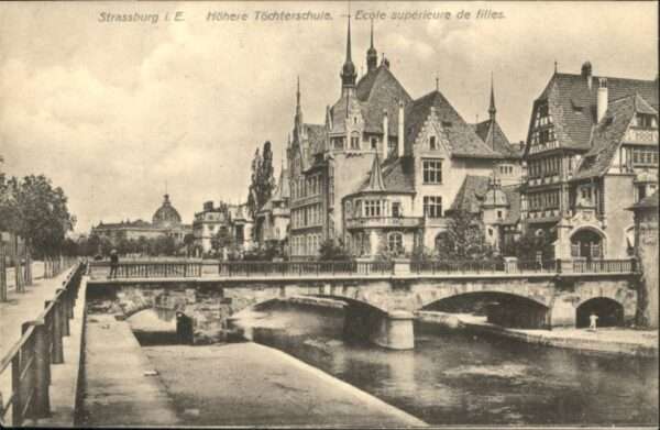 Strasbourg Alsace Strassburg Elsass Töchterschule Ecole