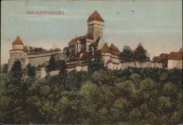 Hohkoenigsburg Haut-Koenigsbourg Hohkönigsburg