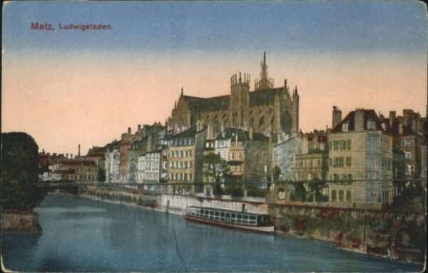 Metz  57 Moselle Metz Ludwigstaden