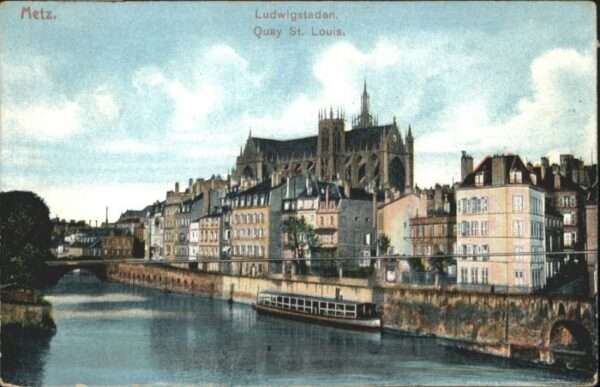 Metz  57 Moselle Metz Quay St. Louis