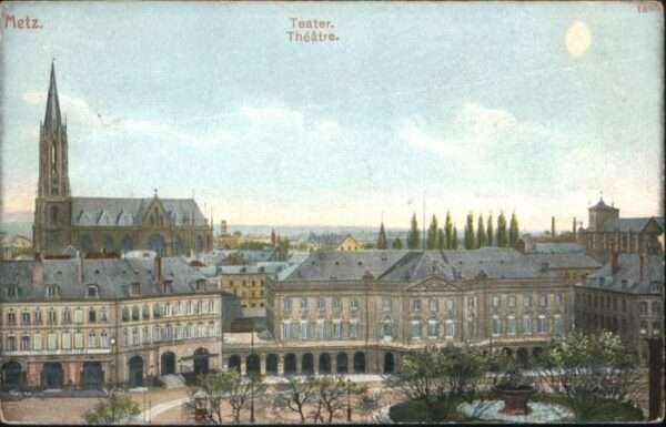 Metz  57 Moselle Metz Theatre