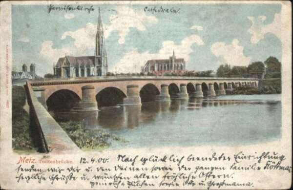 Metz  57 Moselle Metz Todtenbrücke