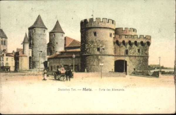 Metz  57 Moselle Metz Porte des Allemands