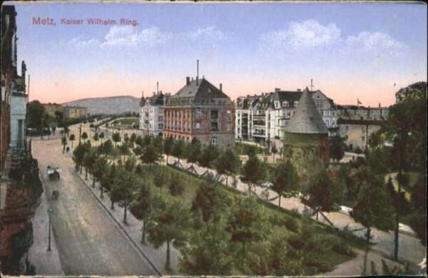 Metz  57 Moselle Metz Kaiser Wilhelm Ring