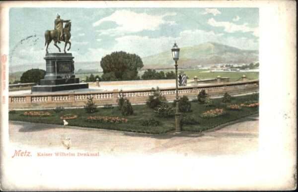 Metz  57 Moselle Metz Kaiser Wilhelm Denkmal