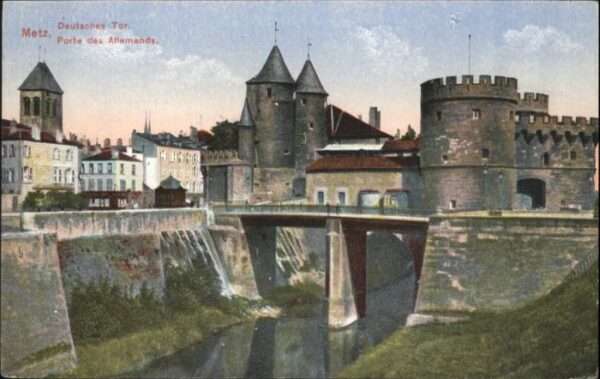 Metz  57 Moselle Metz Porte des Allemands