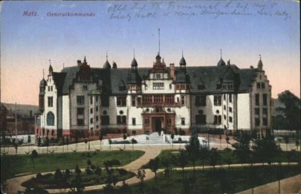 Metz  57 Moselle Metz Generalkommando