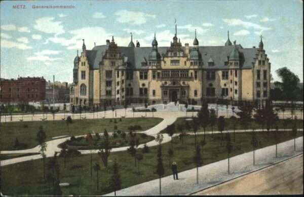 Metz  57 Moselle Metz Generalkommando