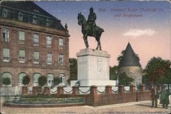 Metz  57 Moselle Metz Denkmal Kaiser Friedrich III Reich