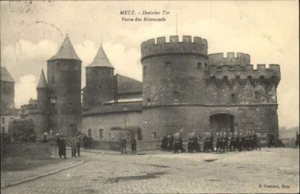 Metz  57 Moselle Metz Deutsches Tor Porte Allemands