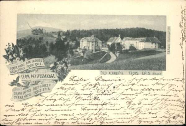 Drei-Aehren Trois-Epis Drei Ähren Grand Hotel Drei Könige Drei