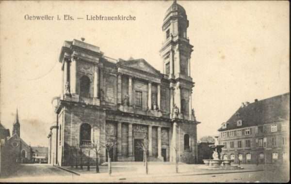 Gebweiler Elsass Liebfrauenkirche
