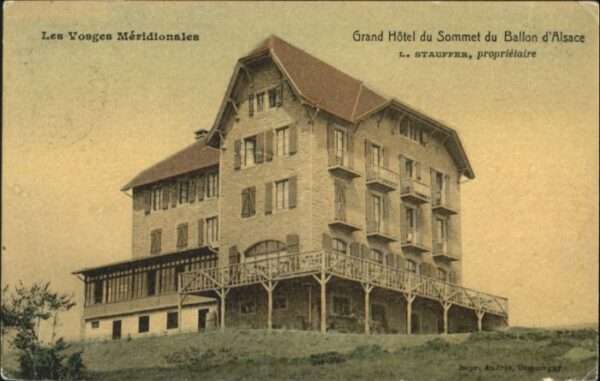 Grand Ballon Grand Hotel du Sommet du Ballon d_Alsac