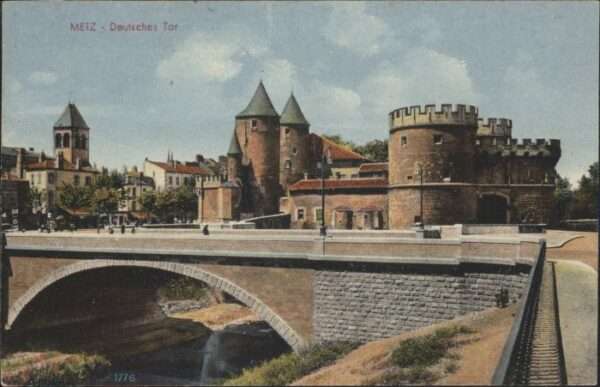Metz  57 Moselle Metz Deutsches Tor