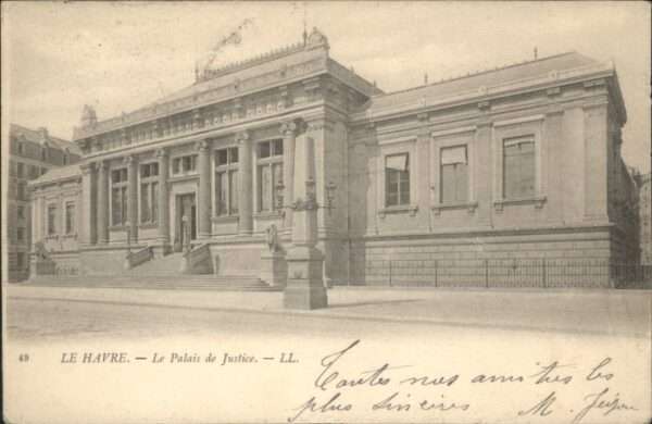 Le Havre Le Palais de Justice