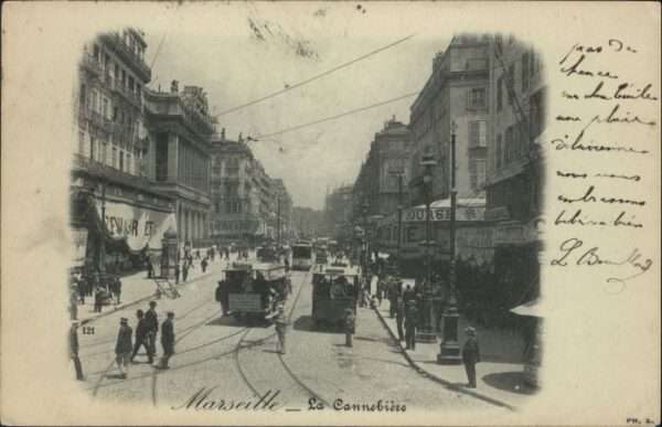 Marseille Bouches-du-Rhone Marseille La Cannebiere