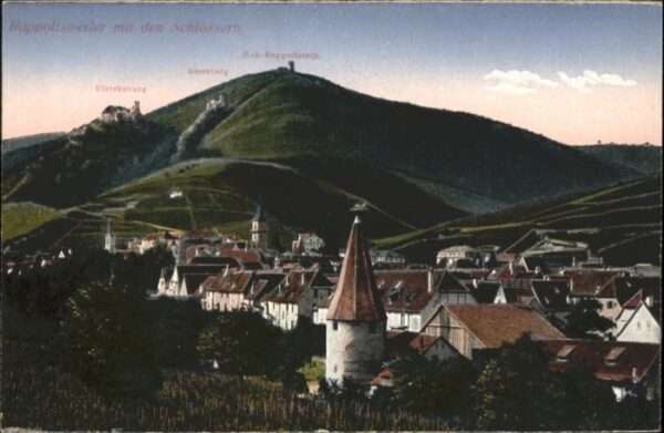 Rappoltsweiler Haut Rhin Elsass Rappoltsweiler Ulrichsburg Giersburg Ho
