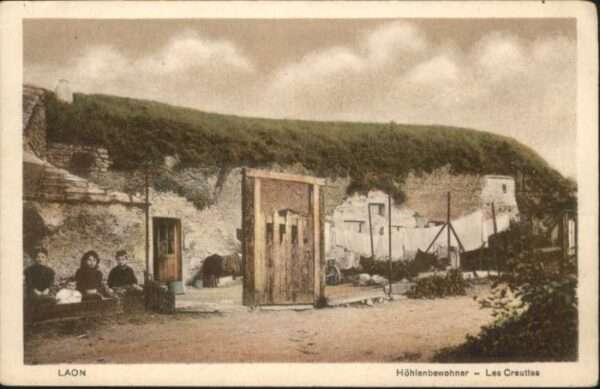 Laon Aisne Laon Höhlenbewohner Les Creuttes