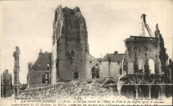 Arras Pas-de-Calais Arras Beffroi Hotel de Ville Zerstörung