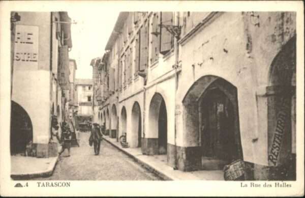 Tarascon Bouches-du-Rhone Tarascon Rue Halles
