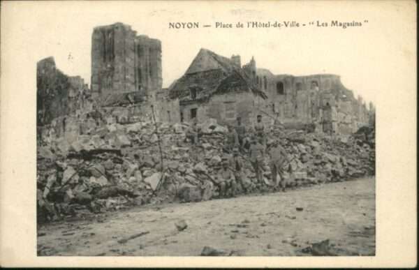 Noyon Place Hotel de Ville Magasins Zerstörun