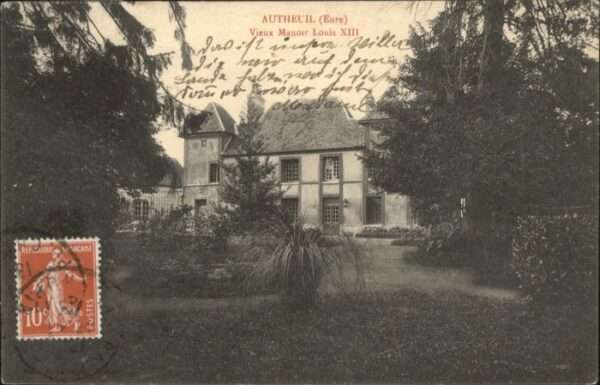 Autheuil-Authouillet Vieux Manoir Louis XIII