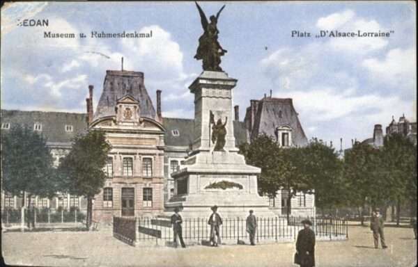 Sedan Ardennes Sedan Museum Ruhmes Denkmal Platz Alsac