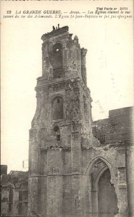 Arras Pas-de-Calais Arras Grande Guerre Eglise