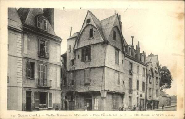Tours Indre-et-Loire Tours Vieilles Maisons Place Foire Roi