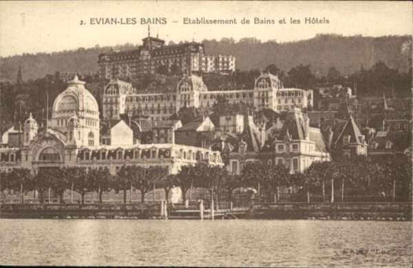 Evian-les-Bains Haute Savoie Evian-les-Bains Etablissement de Bains