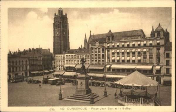 Duenkirchen Dunkerque Dunkerque Place Jean Bart Le Beffroi