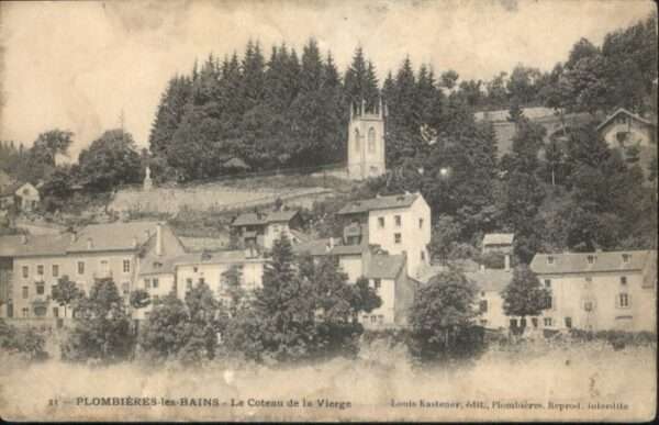 Plombieres-les-Bains Le Coteau de la Vierge