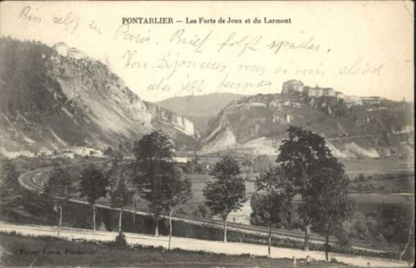 Pontarlier Les Forts de Joux et du Larmont