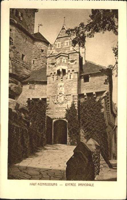 Haut-Koenigsbourg Hohkoenigsburg Haut-Koenigsbourg Entree Principale