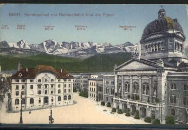 Bern BE Bern Bundespalast Nationalbank  Eiger M