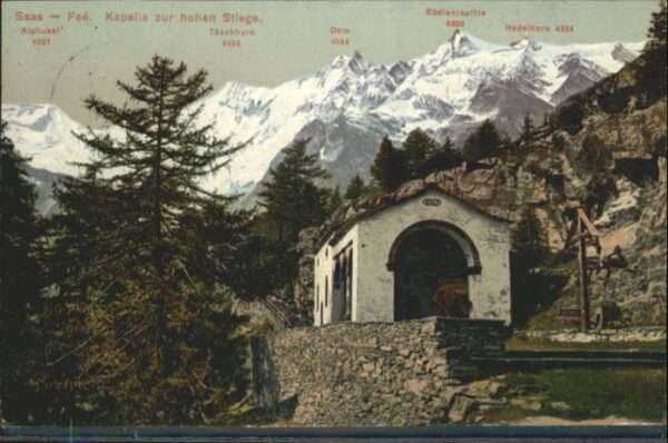 Saas-Fee Kapelle zur hohen Stiege