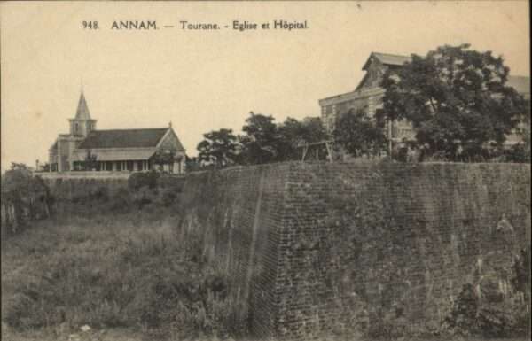Tourane Annam Eglise Hopital