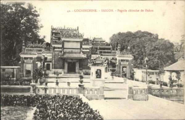 Saigon Cochinchine Pagode chinoise Dakau