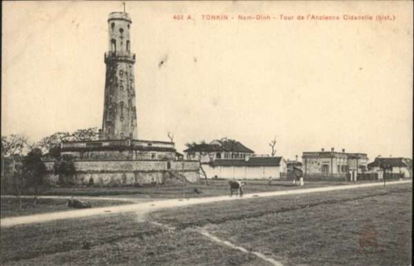 Nam-Dinh Tonkin Tour Ancienne Cidadelle