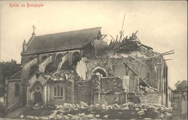 Bourgogne Marne Zerstörung Kirche