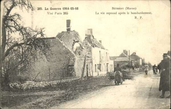 Betheny Guerre Bombardement