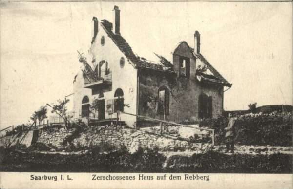 Saarburg Lothringen Zerstörtes Haus Rebberg