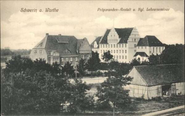 Schwerin Warthe Präparanden Anstalt Lehrerseminar