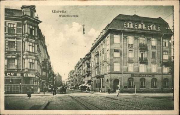 Gleiwitz Gliwice Gleiwitz Wilhelmstrasse  Deutsche Bank