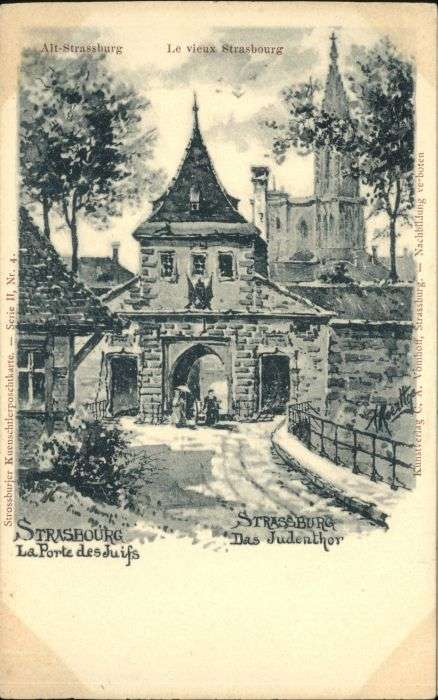 Strasbourg Alsace Strasbourg Strassburg Porte Juifs Juden