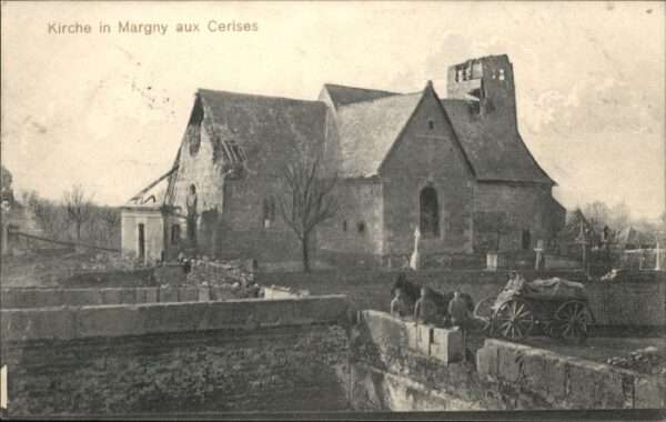 Margny-aux-Cerises Kirche Soldaten Zerstörung