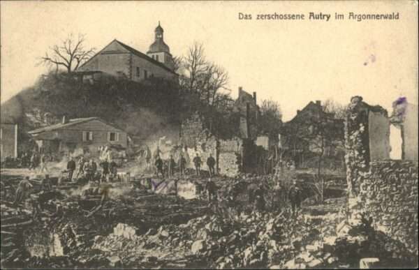 Autry Argonnerwald Zerstörung